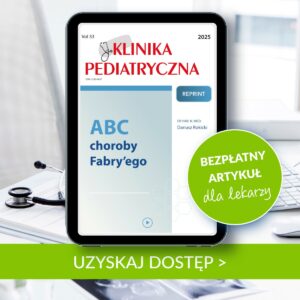 ABC CHOROBY FABRY'EGO - BEZPŁATNY ARTYKUŁ